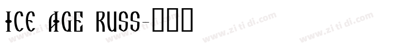 ice aGE rUSS字体转换